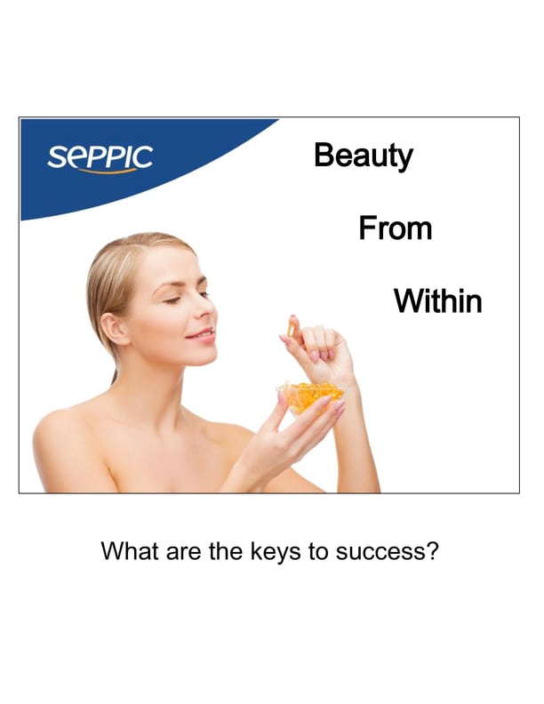 SEPPIC-INC-WP-Food-2015-Beauty-From-Within-What-are-the-keys-to-success.png