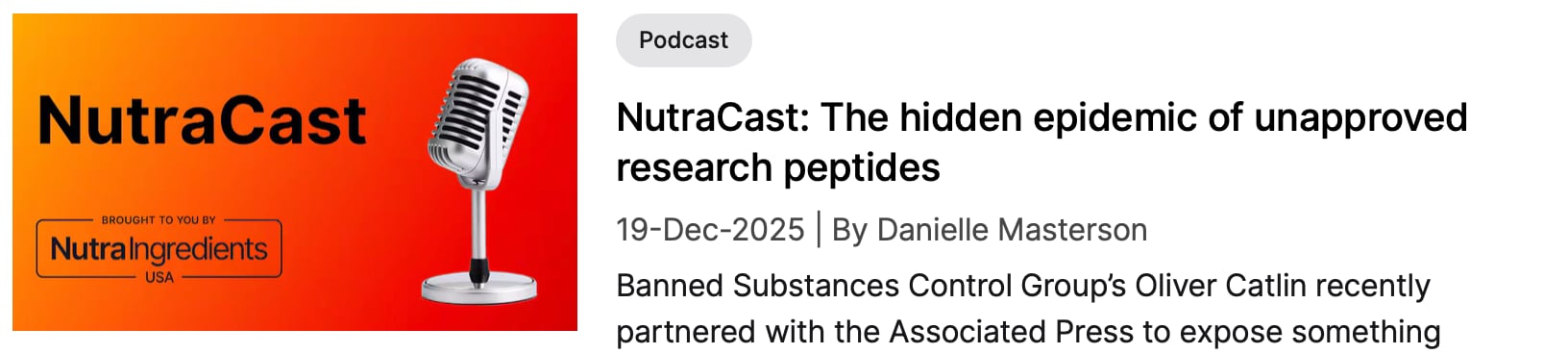 Screenshot of NutraIngredients coverage: "NutraCast: the hidden epidemic of unapproved research peptides"
