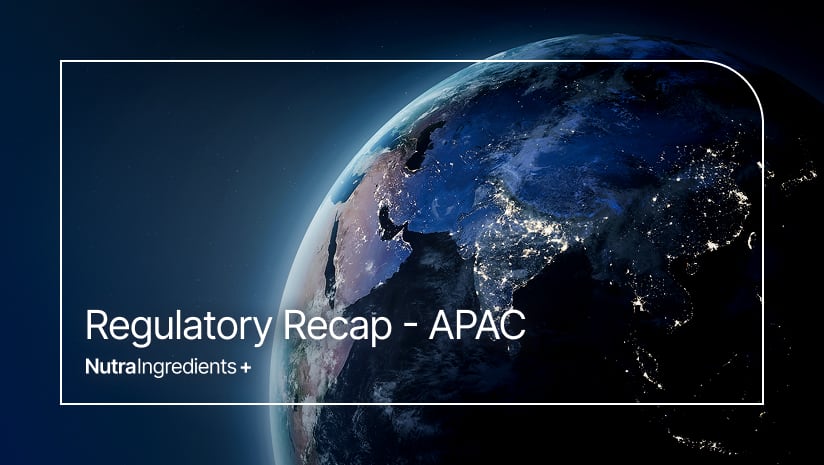 Mid-year 2026: Regulatory updates from APAC’s supplement industry