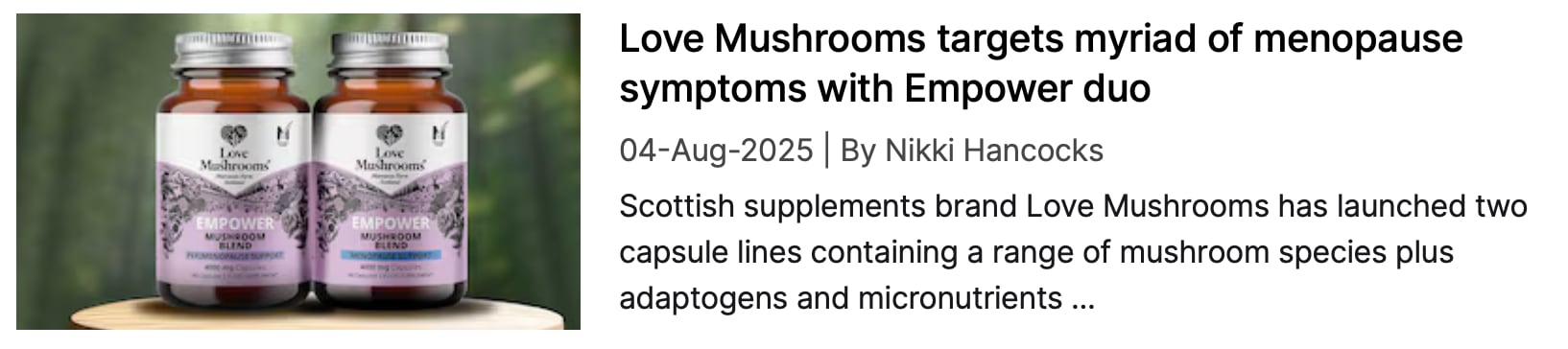 NutraIngredients coverage: Love Mushrooms targts myriad of menopause symptoms with Empower duo