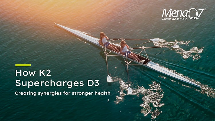 Vitamin K2 Amplifies Vitamin D3’s Impact