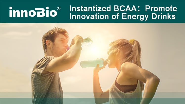 INNOBIO-R-Instantized-BCAA-Promote-Innovation-of-Energy-Drinks.jpg