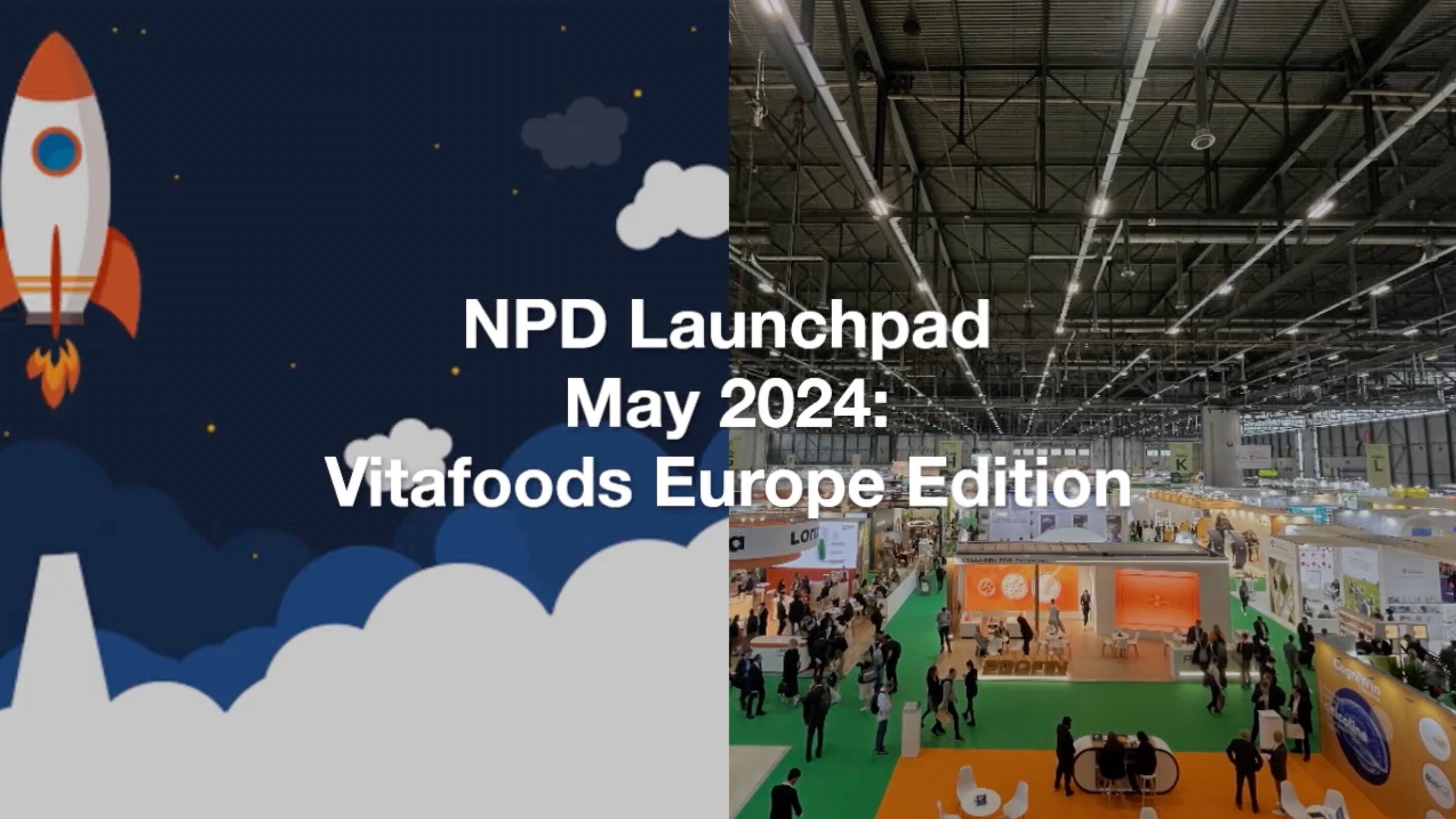 NPD launchpad May 2024: Vitafoods Edition