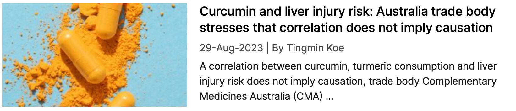 NutraIngredients coverage: Australia trade body responds to curcumin link to liver injury risk