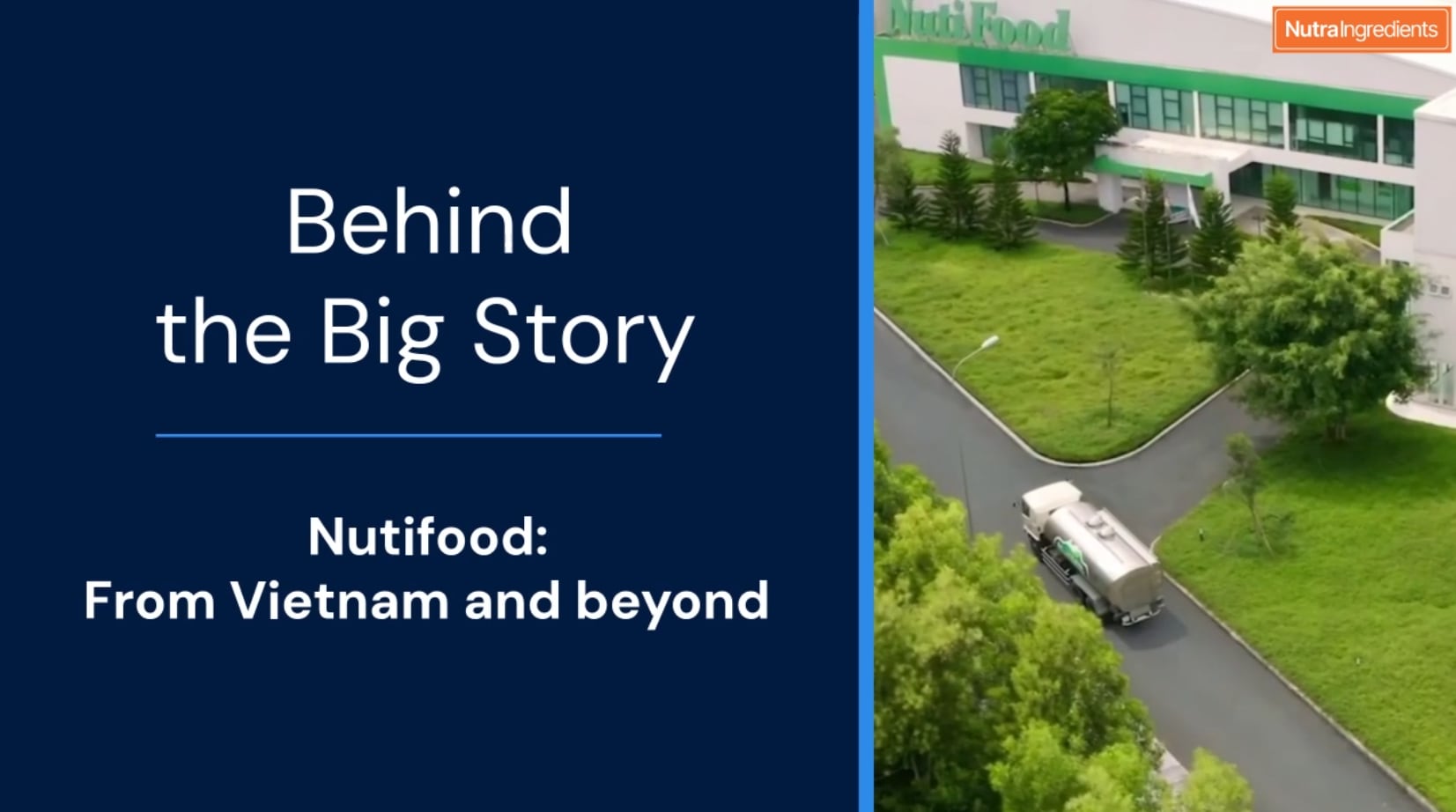 Vietnam and beyond: Nutifood vice-chair on infant nutrition business strategy 