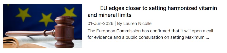 EU edges closer to setting harmonized vitamin and mineral limits