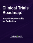 Clinical Trials Roadmap: A Go-To-Market Guide for Probiotics