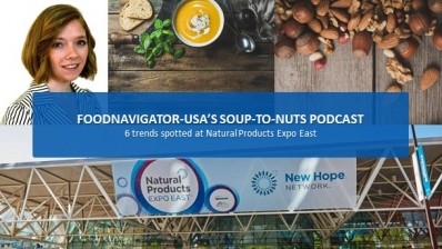 Soup-to-Nuts Podcast: 6 trends spotted at Expo East from cauliflower & hemp to ‘going digital’