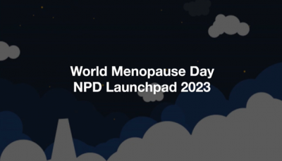 World Menopause Day: NPD Launchpad 2023