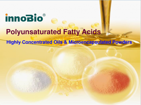 High Purity PUFAs Oils & Microencapsulated Powders for More Applications