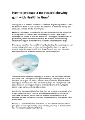 How to produce a medicated chewing gum with Health in Gum