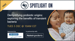 Spotlight On - Demystifying probiotic origins: exploring the benefits of transient bacteria